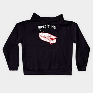 Sleepin' Hot Kids Hoodie